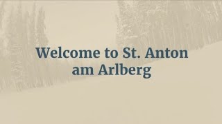 Welcome to St Anton am Arlberg [upl. by Giwdul]