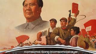 Nightcore Komsomol Song Komsomolskaya chinese version [upl. by Hurleigh]