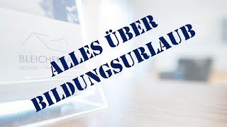 Alles über Bildungsurlaub [upl. by Ecnarf]