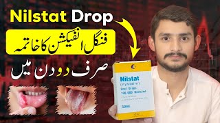 How to use Nilstat Drop in Urdu  Nilstat Drop how to use  Nilstat drop uses for babies DRGr5h [upl. by Lemej262]