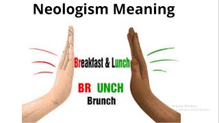 Neologism Meaning Use Etymology Mnemonic [upl. by Nirrek128]