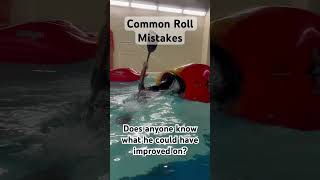 Kayak Roll Mistake ￼ [upl. by Apfel652]