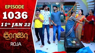 ROJA Serial  Episode 1036  11th Jan 2022  Priyanka  Sibbu Suryan  Saregama TV Shows Tamil [upl. by Refotsirc]