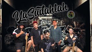 Ya Sudahlah Cover  Reggae  Covered by Skaregaustik AG3 [upl. by Htaek685]