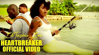 LaTasha Lee  HeartBreaker  Official Music Video [upl. by Oalsinatse]