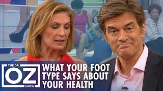 What Your Foot Type Says About Your Health Dr Ozs Shoe Fit Test amp Tips  Oz Health [upl. by Leahciam351]