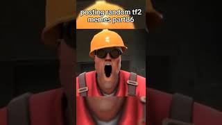 posting tf2 memes tf2shorts engineer demoman soldier uno [upl. by Erastes]