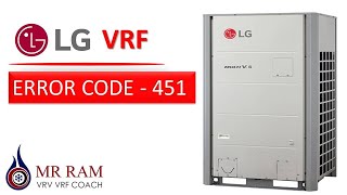 LG VRF ERROR CODE 451  ENGLISH [upl. by Ahsilet]