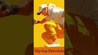 Mix Hip Hop Eletrohits [upl. by Ardena]