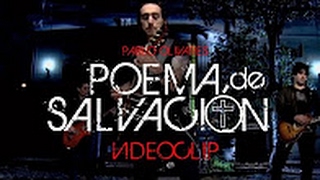 Pablo Olivares  Poema De Salvación [upl. by Niala96]