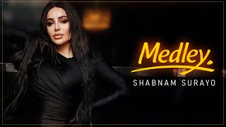 Shabnam Surayo  Medley New Song 2022 [upl. by Aevin]