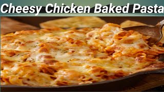 Cheesy Chicken Baked Pasta Recipe in Urdu  Cheesy Penny Pasta  Baked Pasta  Zaikedar Kitchen [upl. by Ailido]