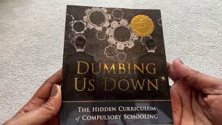 Dumbing Us Down Summary amp Honest Review John Taylor Gatto [upl. by Deach577]