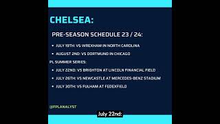 Chelsea preseason schedule 20232024 [upl. by Jahdiel289]