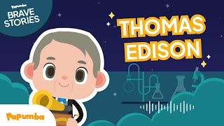 💡✨CUENTOS DE CIENCIA PARA NIÑOS THOMAS EDISON  Cuento Infantil Educativo  Papumba [upl. by Marelya]