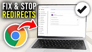 How To Fix Google Chrome Random Redirects  Full Guide [upl. by Gildas]