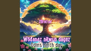 Wōđanaz nēwun dagaz  Odins ninth day  ProtoGermanic punkrock [upl. by Pan]