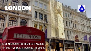 London Walk 🇬🇧 LONDON’S 🎄 Shopping Streets Christmas Preparations 2024  Central London Walking Tour [upl. by Eboh447]