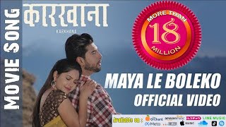 MAYA LE BOLEKO  KARKHANA I Official Video  SUSHIL  BARSHA  HERCULES  SUGAM  NIKHITA [upl. by Kippy]