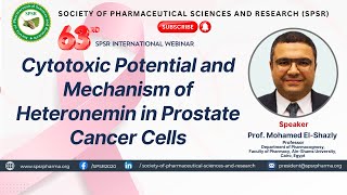 63rd SPSR International Webinar on Unveiling the Cytotoxic Potential and MOA of Heteronemin [upl. by Carina]