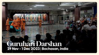 Guruhari Darshan 29 Nov  1 Dec 2023 Bochasan India [upl. by Rogers]