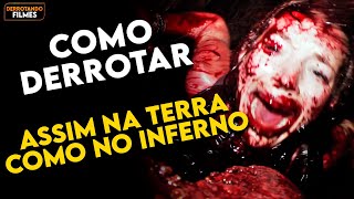 Como Derrotar as CATACUMBAS INFERNAIS de quotASSIM NA TERRA COMO NO INFERNOquot [upl. by Eintrok169]