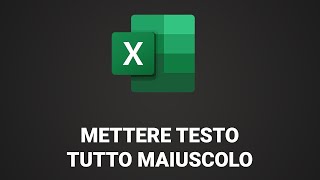 Come mettere testo tutto in Maiuscolo Excel convertire testo con MAIUSC [upl. by Ppilihp]