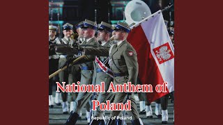 National Anthem of Poland [upl. by Eitsyrk625]