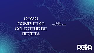 Como completar la solicitud de receta instructivo para el paciente [upl. by Hoem]