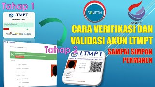 CARA VERIFIKASI DAN VALIDASI AKUN LTMPT 2022 SAMPAI SIMPAN PERMANEN [upl. by Rosenwald]