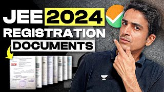 Complete List of Documents for JEE 2024 Registration [upl. by Linnette]