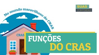 EPISÓDIO 1 FUNÇÕES DO CRAS [upl. by Weitman]