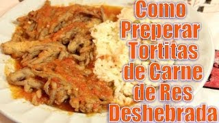 Tortitas de Carne de Res Deshebrada  Recetas en Casayfamiliatv [upl. by Renaud748]