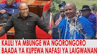 KAULI YA MBUNGE WA NGORONGORO BAADA YA KUPEWA UONGOZI WA MILA LAIGWANAN quotSITASALITI WANANCHIquot [upl. by Elleynad]