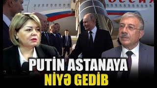 Putin Astanaya niyə gedib Çingiz Məmmədov ilə QIRMIZI MASA [upl. by Avictor]