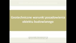 Geotechniczne warunki posadowienia obiektu budowlanego [upl. by Burnight921]