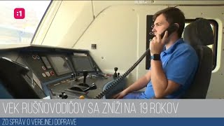 Vek rušňovodičov sa zníži na 19 rokov 27102024 [upl. by Ratep]