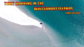 Tinny Camping In The Whitsunday Islands Episode 4 [upl. by Hobbie]