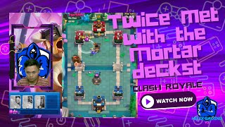 Twice met with the Mortar deck  Clash Royale  Helix Gaming V2 [upl. by Eelam126]