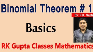 Binomial Theorem  1  Basics  Middle term  Numerically greatest term in binomial expansion [upl. by Valentino]