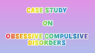 case study on obsessive compulsive disorders ncp presentation shorts viralvideo psychiatry [upl. by Nierman]