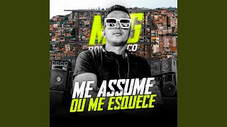 Me Assume ou Me Esquece [upl. by Sille]