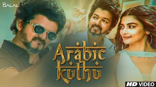 Arabic Kuthu  Remix  DJ Dalal  Halamithi Habibo  Thalapathy Vijay  Latest Bollywood DJ Song [upl. by Lamahj]