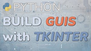 Python Tkinter Tutorial Part 1 Getting Started Elements Layouts and Events [upl. by Hazem]