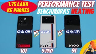 Oneplus 10T vs iQOO 9T vs iQOO 9 Pro  SD 8 Gen 1 vs 8 Gen 1  Performance Heat Battery Test [upl. by Inus536]