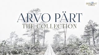 The Best of Arvo Pärt The Collection [upl. by Williamsen705]