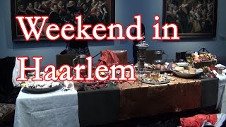 Weekend in Haarlem at the Frans Hals Museum [upl. by Anahsed]