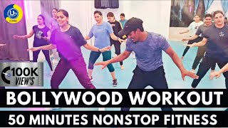 50 Minutes Nonstop Bollywood Workout  Dance Video  Fitness Video  Zumba Fitness With Unique Beats [upl. by Ion]