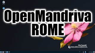 OpenMandriva Rome  Install and First Look [upl. by Buke]