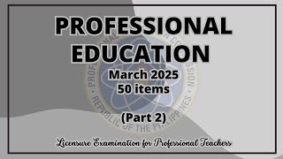 Professional Education Actual Questions  LET Reviewer  Part 2 [upl. by Gordie]